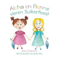 Aicha en Fienne vieren Suikerfeest (Paperback)