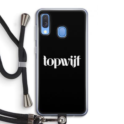 Topwijf Zwart: Samsung Galaxy A40 Transparant Hoesje met koord