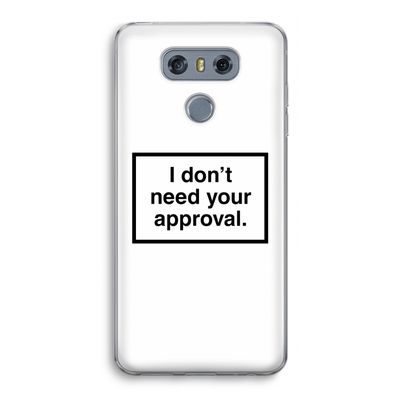 Don't need approval: LG G6 Transparant Hoesje