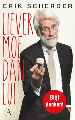 Liever moe dan lui (Paperback)