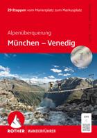 Wandelgids München - Venedig | Rother Bergverlag