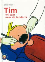 Tim wil niet naar de tandarts - Linda Bikker - ebook