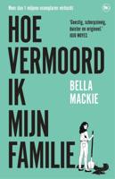 Hoe vermoord ik mijn familie? (Hardback)