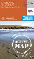 Wandelkaart - Topografische kaart 466 OS Explorer Map | Active Shetland / Mainland South | Ordnance Survey