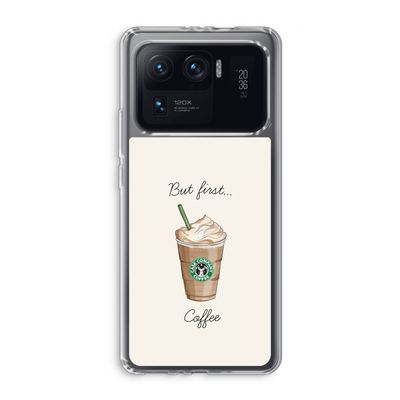 But first coffee: Xiaomi Mi 11 Ultra Transparant Hoesje