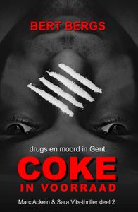 Coke in voorraad - Bert Bergs - ebook