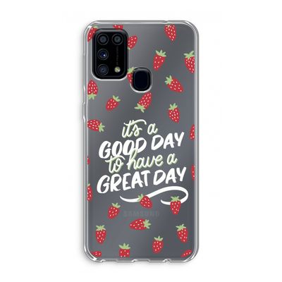 Don't forget to have a great day: Samsung Galaxy M31 Transparant Hoesje