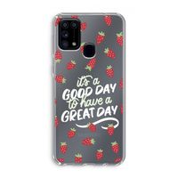 Don't forget to have a great day: Samsung Galaxy M31 Transparant Hoesje