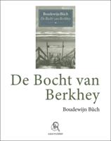 De bocht van Berkhey (Paperback)