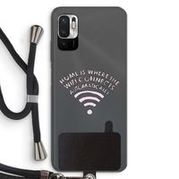 Home Is Where The Wifi Is: Xiaomi Redmi Note 10 5G Transparant Hoesje met koord
