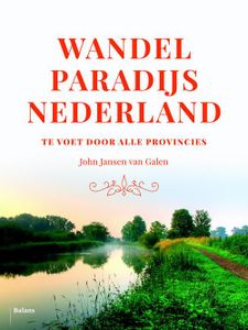 Wandelparadijs Nederland - John Jansen van Galen - ebook