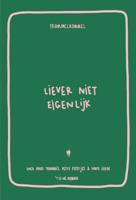 Liever niet eigenlijk (Paperback)