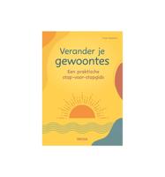 Verander je gewoontes Verander je gewoontes