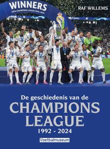 De geschiedenis van de Champions League 1992-2024 (Paperback)