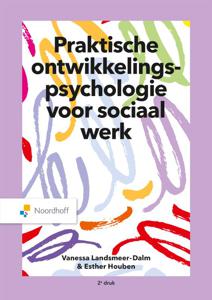 Praktische ontwikkelingspsychologie voor sociaal werk (Hardback)