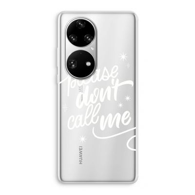 Don't call: Huawei P50 Pro Transparant Hoesje