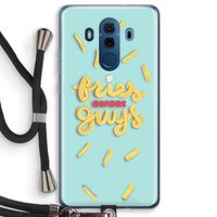 Always fries: Huawei Mate 10 Pro Transparant Hoesje met koord