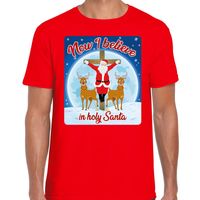 Fout kerst t-shirt now I believe rood voor heren