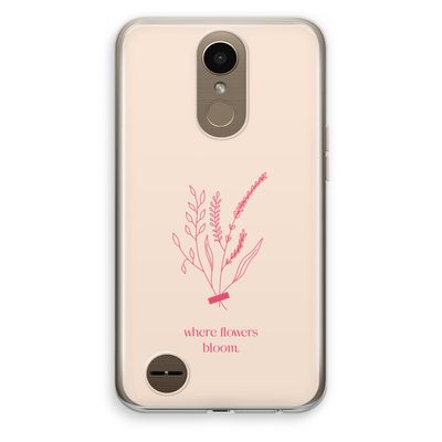 Where flowers bloom: LG K10 (2017) Transparant Hoesje