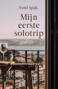 Mijn eerste solotrip - Yentl Spijk - ebook