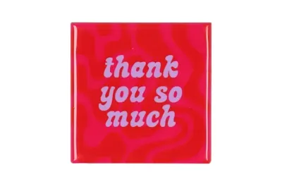 Tegeltje Thank You 10x10x1CM