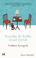 Voordat de koffie koud wordt (Hardback)