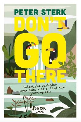 Don&apos;t go there (Paperback)
