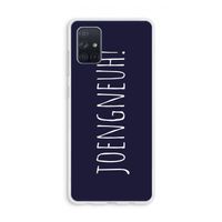 Joengneuh!: Galaxy A71 Transparant Hoesje