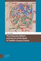 The Cistercian Reform and the Art of the Book in Twelfth-Century France - Diane Reilly - ebook - thumbnail