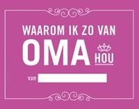 Waarom ik zo van oma hou (Hardback)