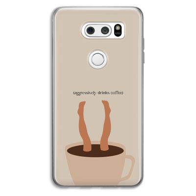Aggressively drinks coffee: LG V30 Transparant Hoesje