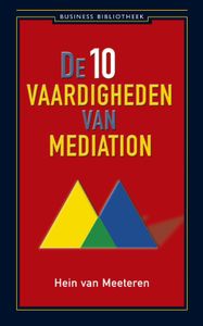 De 10 vaardigheden van mediation - Hein van Meeteren - ebook