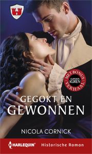 Gegokt en gewonnen ; Cupido's kuren (2-in-1) - Nicola Cornick - ebook