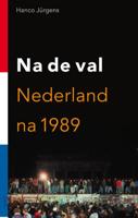 Na de val (Paperback)
