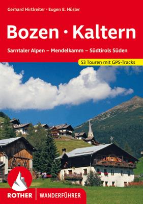 Wandelgids Bozen - Bolzano - Kaltern | Rother Bergverlag
