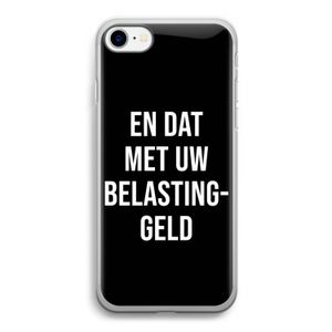 Belastinggeld - Zwart: iPhone SE 2020 Transparant Hoesje
