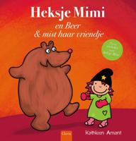 Heksje Mimi en Beer & mist haar vriendje (Hardback)