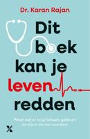 Dit boek kan je leven redden - Dr. Karan Rajan - ebook