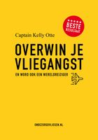 Overwin je vliegangst - Kelly Otte - ebook