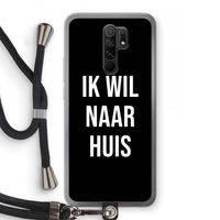 Ik wil naar huis - Zwart: Xiaomi Redmi 9 Transparant Hoesje met koord