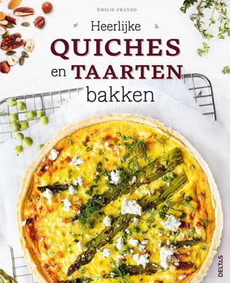 Heerlijke quiches en taarten bakken (Hardback)