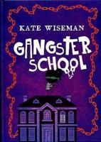 Gangsterschool (Hardback)