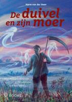 De duivel en zijn moer (Paperback)