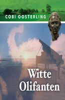 Witte olifanten - Cobi Oosterling - ebook