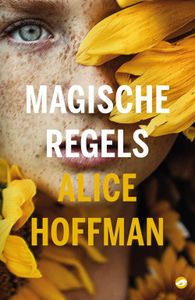 Magische regels - Alice Hoffman - ebook