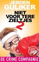 Niet voor tere zieltjes - 2 - Jeroen Guliker - ebook