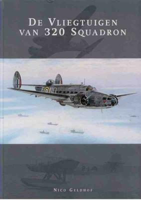 De vliegtuigen van 320 squadron (Hardback)