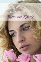 Rozen voor Klaartje - Julia Burgers-Drost - ebook