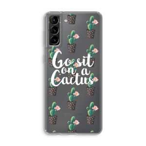 Cactus quote: Samsung Galaxy S21 Plus Transparant Hoesje