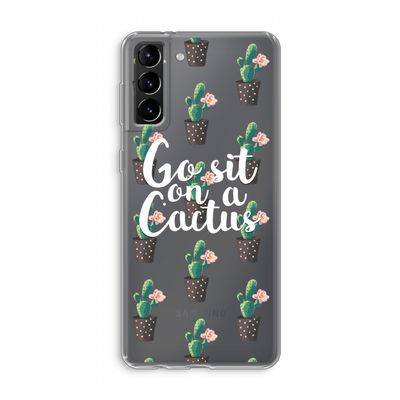 Cactus quote: Samsung Galaxy S21 Plus Transparant Hoesje
